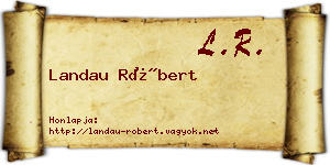 Landau Róbert névjegykártya